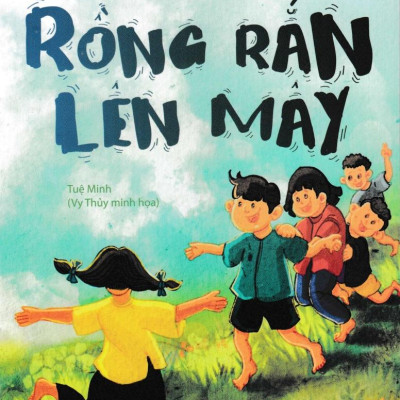 Đồng Dao Dành Cho Trẻ Em - Rồng Rắn Lên Mây