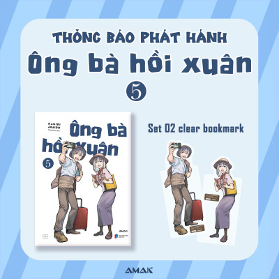 Sách - Ông Bà Hồi Xuân - Tập 5 - Tặng Kèm 2 Clear Bookmark