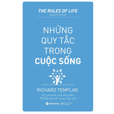 Combo Những Quy Tắc Của Tác Giả Richard Templar: Những Quy Tắc Trong Quản Lý + Những Quy Tắc Trong Công Việc + Những Quy Tắc Trong Tình Yêu + Những Quy Tắc Để Giàu Có + Những Quy Tắc Làm Cha Mẹ + Những Quy Tắc Trong Cuộc Sống + Những Quy Tắc Trong Tư Duy