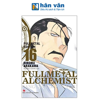 Fullmetal Alchemist - Cang Giả Kim Thuật Sư - Fullmetal Edition - Tập 16 (Tái Bản 2024)