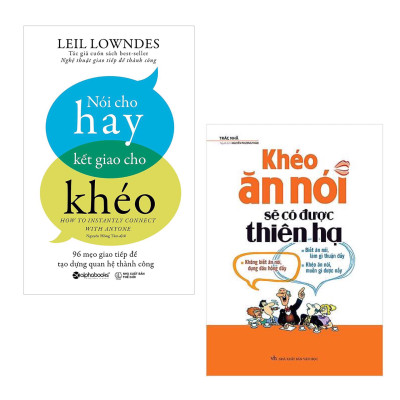 Combo Bậc Thầy Giao Tiếp: Nói Cho Hay Kết Giao Cho Khéo - 96 Mẹo Giao Tiếp Để Tạo Dựng Quan Hệ Thành Công + Khéo Ăn Nói Sẽ Có Được Thiên Hạ ( Tái Bản ) / Những Cuốn Sách Kỹ Năng Thay Đổi Cuộc Đời
