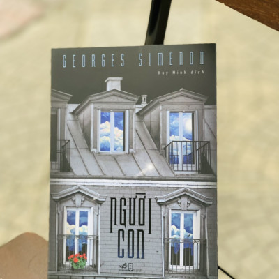 NGƯỜI CON - Georges Simenon - Huy Minh dịch - Nhã Nam - NXB Hội Nhà Văn (bìa mềm)
