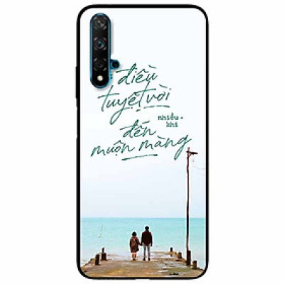 Ốp lưng in cho Huawei Nova 5T Mẫu Điều Tuyệt Vời