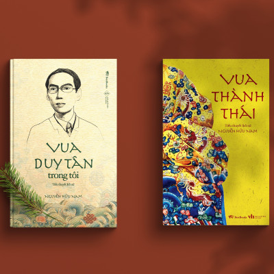 Combo Vua Duy Tân Trong Tôi + Vua Thành Thái ( Tiểu Thuyết Lịch Sử )