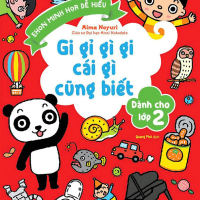Gi Gỉ Gì Gi Cái Gì Cũng Biết - Dành Cho Lớp 2