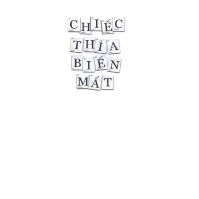 Chiếc Thìa Biến Mất