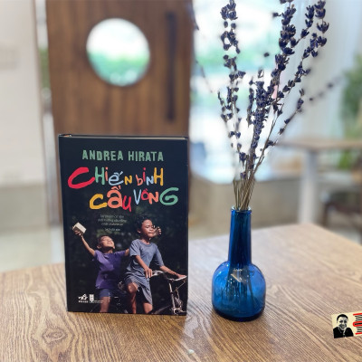 CHIẾN BINH CẦU VỒNG - bản cứng in giới hạn 500c - Nhã Nam