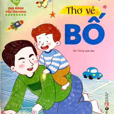 Thơ Gia Đình Yêu Thương - Thơ Về Bố