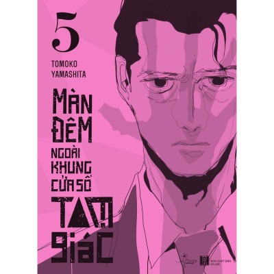 Màn Đêm Ngoài Khung Cửa Sổ Tam Giác (Tập 5) - Bản Quyền