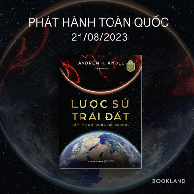 Lược Sử Trái Đất: Bốn Tỷ Năm Trong Tám Chương