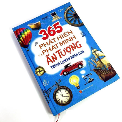 365 Phát Hiện Và Phát Minh Ấn Tượng Trong Lịch Sử Nhân Loại - Bản Quyền