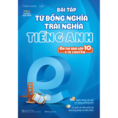 Combo Bài Tập Tiếng Anh Ôn Thi Vào 10 Và 10 Chuyên - Bộ 1 (4 Cuốn) 