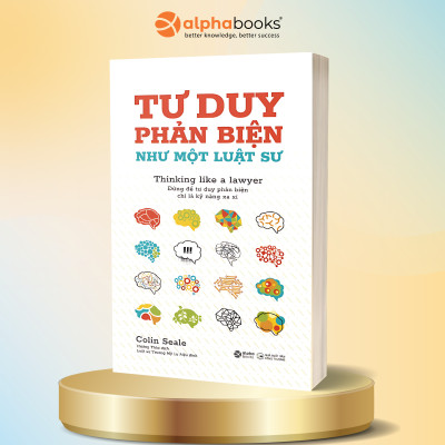 Combo Tư Duy Nhanh Và Chậm (Bìa Mềm) + Tư Duy Phản Biện Như Một Luật Sư - Đừng Để Tư Duy Phản Biện Chỉ Là Kỹ Năng Xa Xỉ