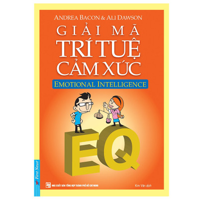 Combo 2 cuốn sách: Giải Mã Trí Tuệ Cảm Xúc + Nghệ Thuật Kết Nối Đỉnh Cao Trong Giao Tiếp