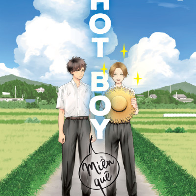 Hot Boy Miền Quê - Tập 1 - Tặng Kèm Card PVC