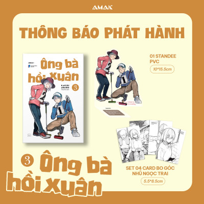 [Manga] Ông Bà Hồi Xuân - Tập 3 - Amakbooks