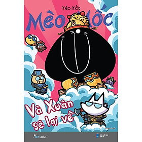 Sách Mèo Mốc Và Xuân sẽ lại về - Bản Quyền