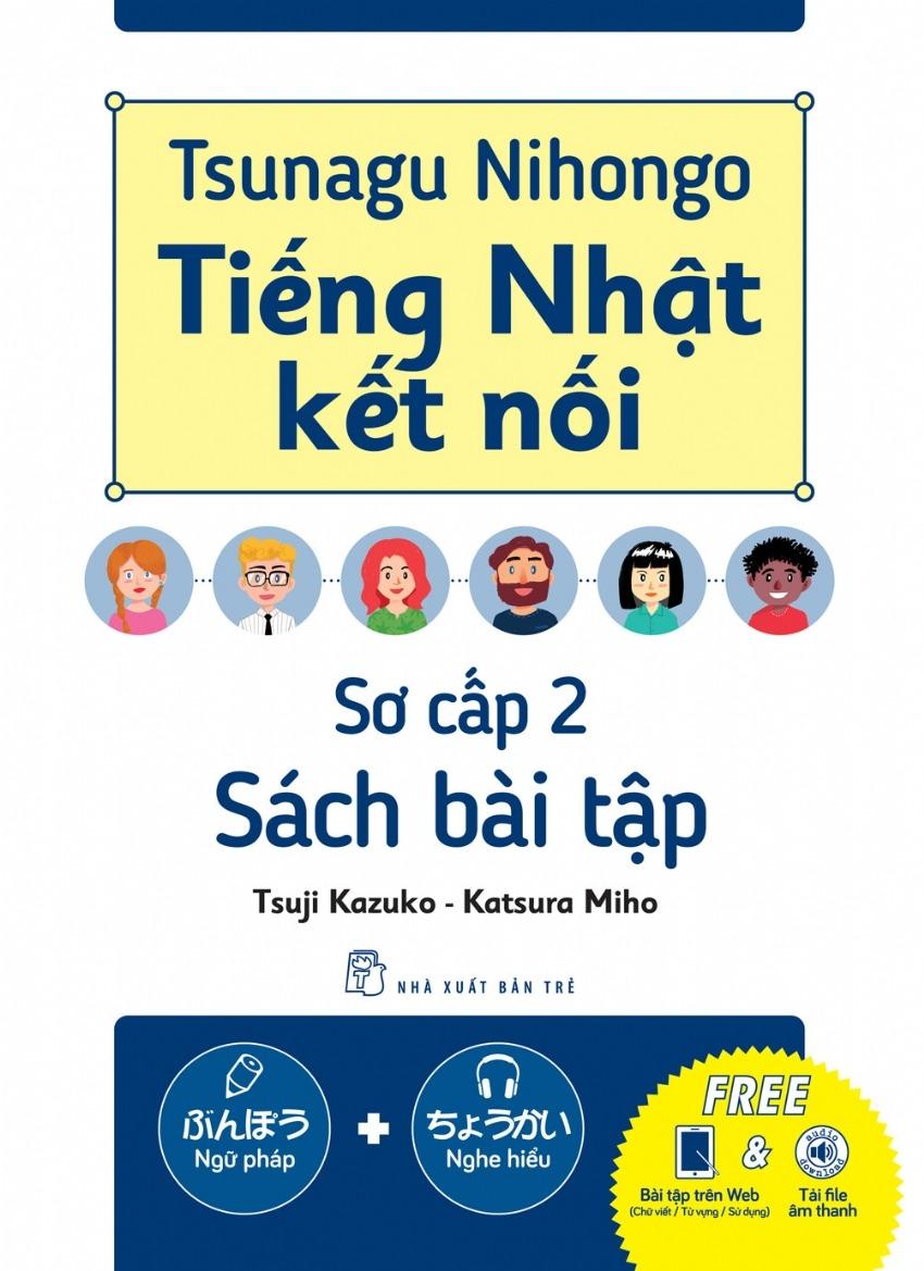 Sách - Tsunagu Nihongo - Tiếng Nhật Kết Nối - Sơ Cấp 2 - Sách Bài Tập