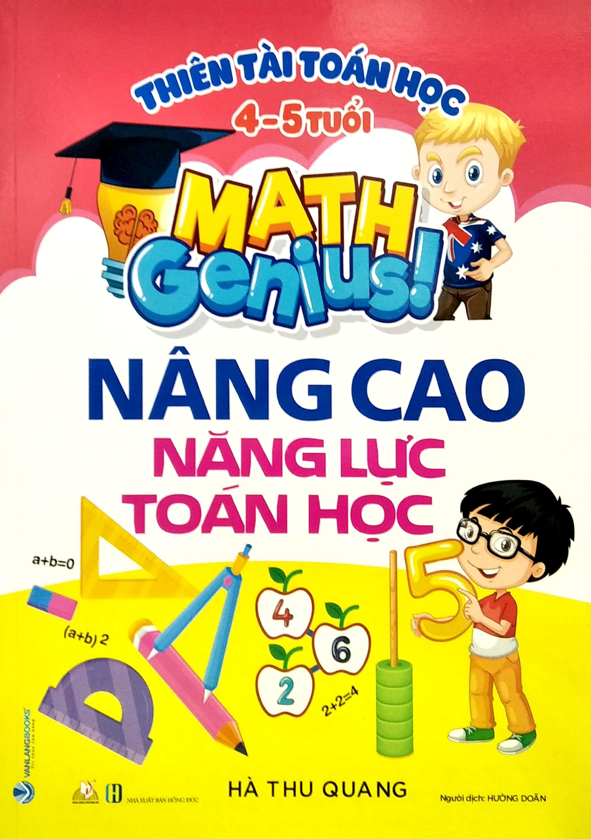 Thiên Tài Toán Học ( 4-5 Tuổi) - Nâng Cao Năng Lực Toán Học