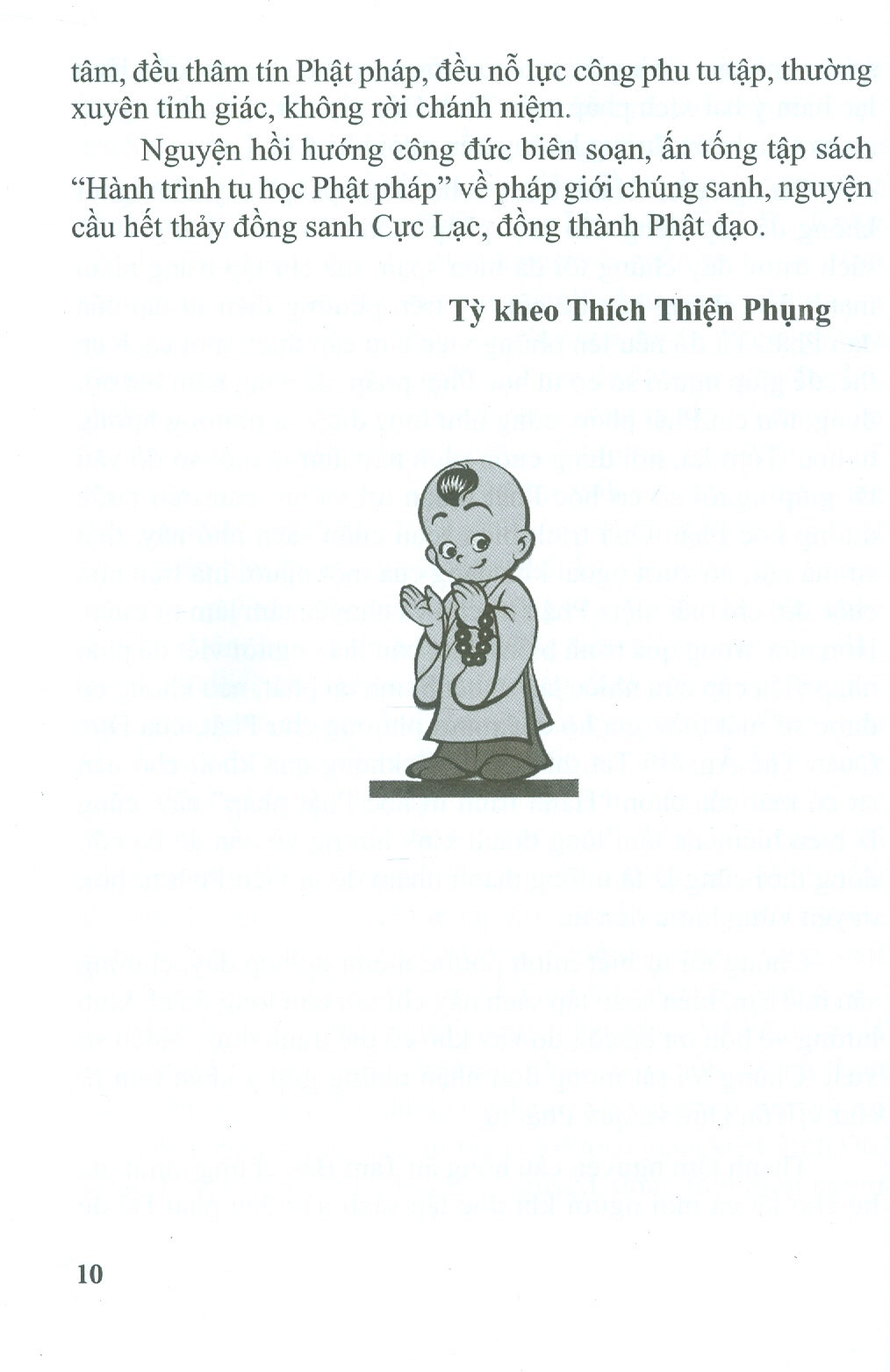 Hành Trình Tu Học Phật Pháp - Không Có Hạnh Phúc Nào Lớn Hơn Bằng Sự Yên Tĩnh Của Tâm Hồn