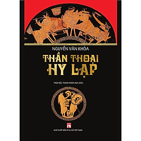 Sách - Thần thoại Hy Lạp - NXB Phụ Nữ