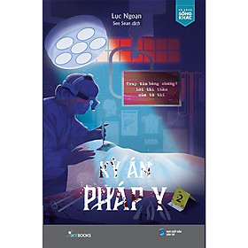 Kỳ Án Pháp Y 2 - Truy Tìm Bằng Chứng: Lời Thì Thầm Của Tử Thi