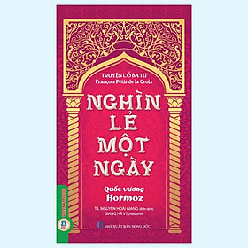 Sách - Truyện Cổ Ba Tư Nghìn Lẻ Một Ngày - Quốc Vương Hormoz - VIETNAMBOOK