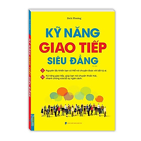 Sách - Kỹ Năng Giao Tiếp Siêu Đẳng - Bìa Mềm- Minh Thắng
