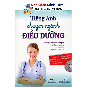 Sách - Tiếng Anh Chuyên Ngành Điều Dưỡng (Kèm CD) - Nhân Trí Việt