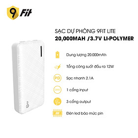 Sạc dự phòng 9FIT Lite 20,000mAh /3.7V Li-Polymer - 9PL20K03B, hỗ trợ sạc nhanh - Hàng chính hãng