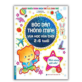 Sách - Bóc Dán Thông Minh Vừa Học Vừa Chơi 2 - 6 Tuổi - Khả Năng Ghi Nhớ - Minh Thắng