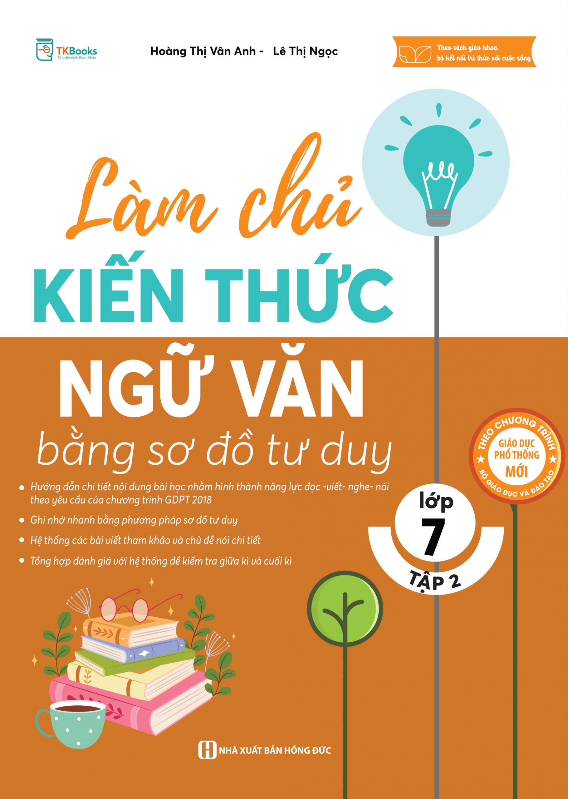 Combo Làm chủ kiến thức ngữ văn lớp 7 ( Tập 1 + Tập 2 )