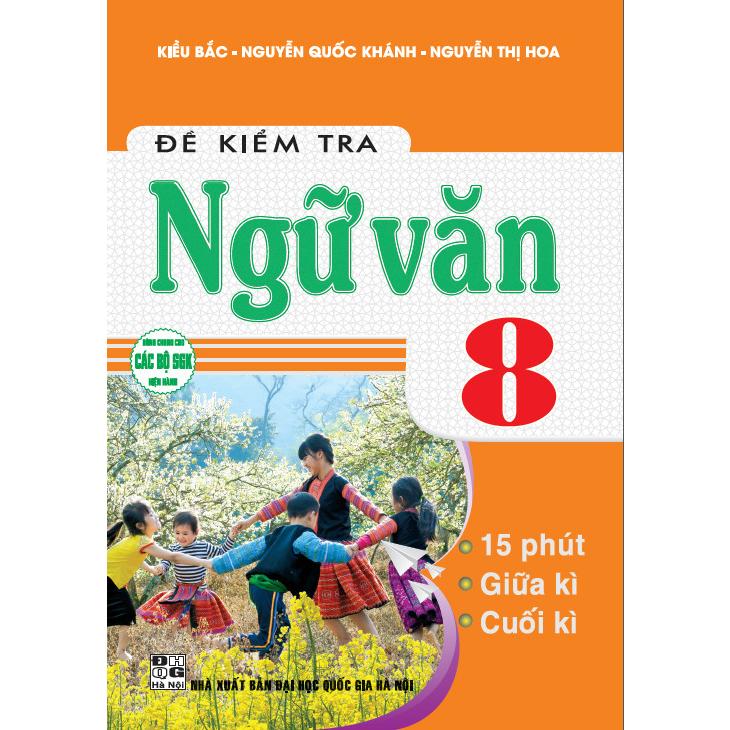 Combo 2 Cuốn Sách Đề kiểm tra Toán 8 (Kết Nối) + Đề kiểm tra Ngữ Văn 8 (dùng chung cho các bộ sgk hiện hành)