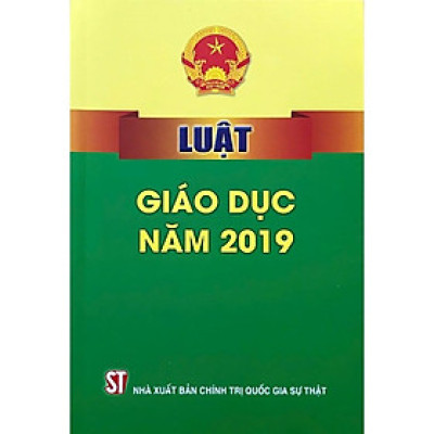 Sách - Luật Giáo Dục Năm 2019 - NXB Chính Trị Quốc Gia