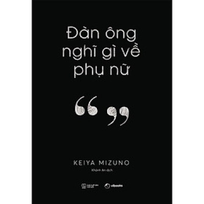 Sách - Đàn Ông Nghĩ Gì Về Phụ Nữ - AZ Việt Nam