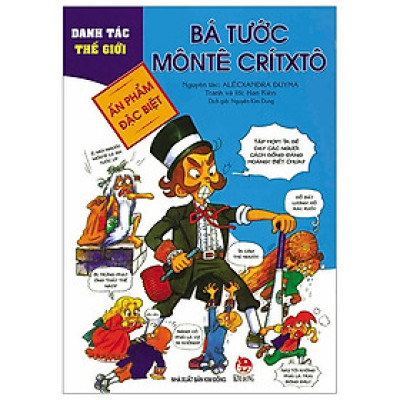 Danh tác thế giới ấn phẩm đặc biệt: Bá tước Môntê Crítxô