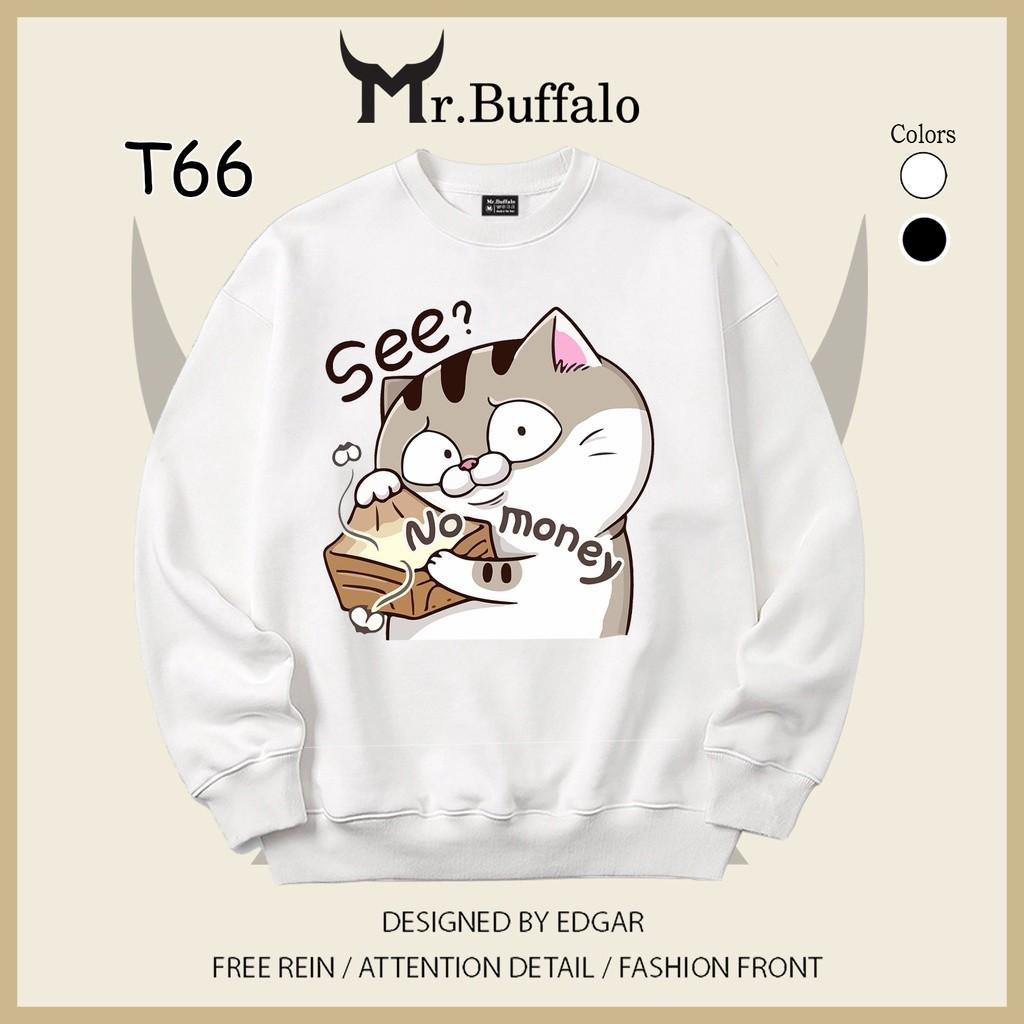 Áo dài tay mèo ami bụng bự no money hàng loại 1 Mr.Buffalo