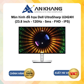 Màn hình đồ họa Dell UltraSharp U2424H (23.8 inch - 120Hz - 5ms - FHD - IPS) - Hàng chính hãng - bảo hành 36 tháng