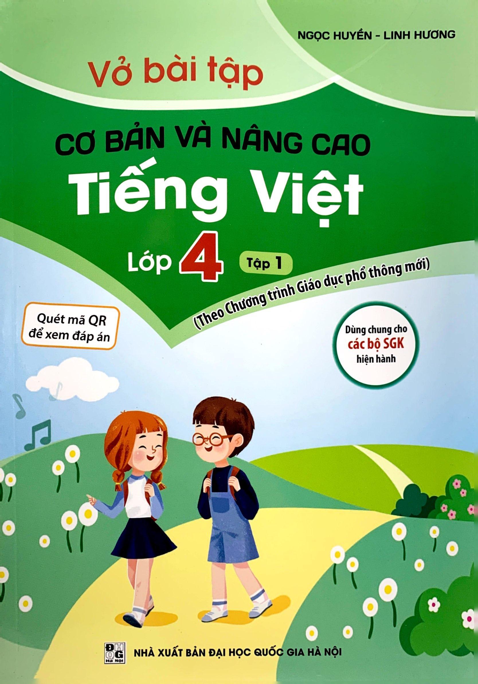 Vở Bài Tập Cơ Bản Và Nâng Cao Tiếng Việt Lớp 4 - Tập 1