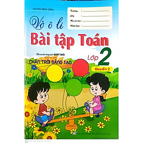Vở Ô Li Bài Tập Toán Lớp 2 Quyển 2 ( Bám Sát Sách Giáo Khoa Chân trời Sáng Tạo )