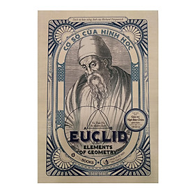 Euclid - Cơ Sở Của Hình Học - TB 2021