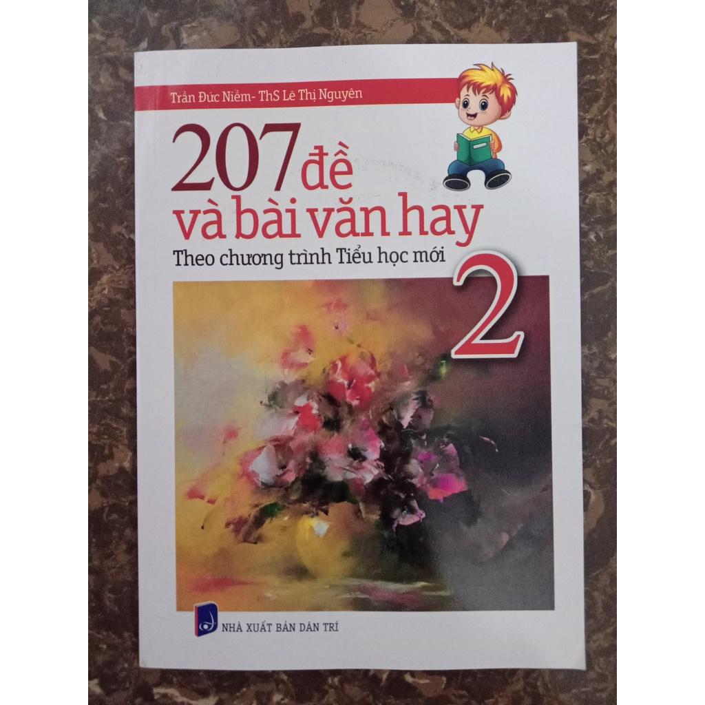 Sách - 207 Đề Và Bài Văn Hay Lớp 2 (Theo Chương Trình Tiểu Học Mới)