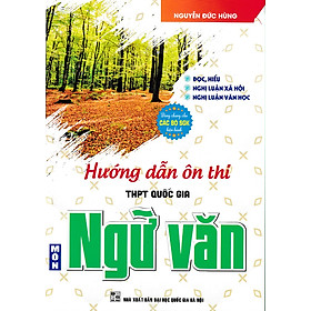 Hướng dẫn ôn thi THPT Quốc gia môn Ngữ văn