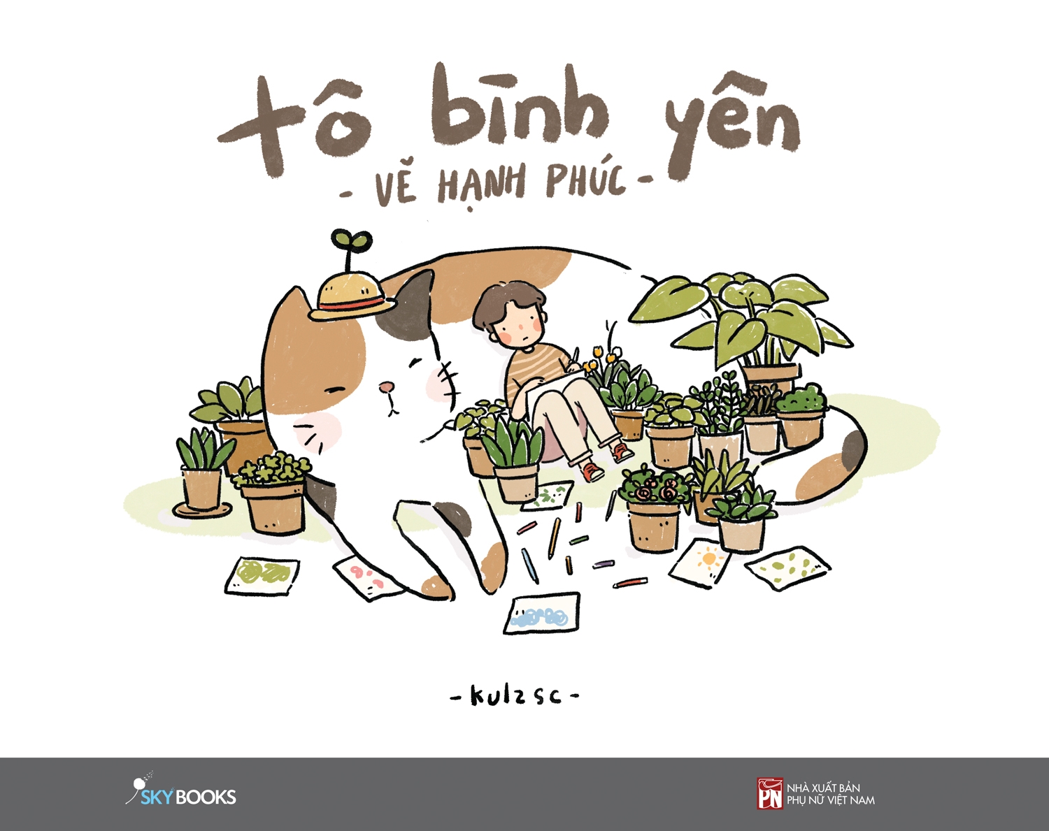 Tô Bình Yên Vẽ Hạnh Phúc (Tái Bản 2020)
