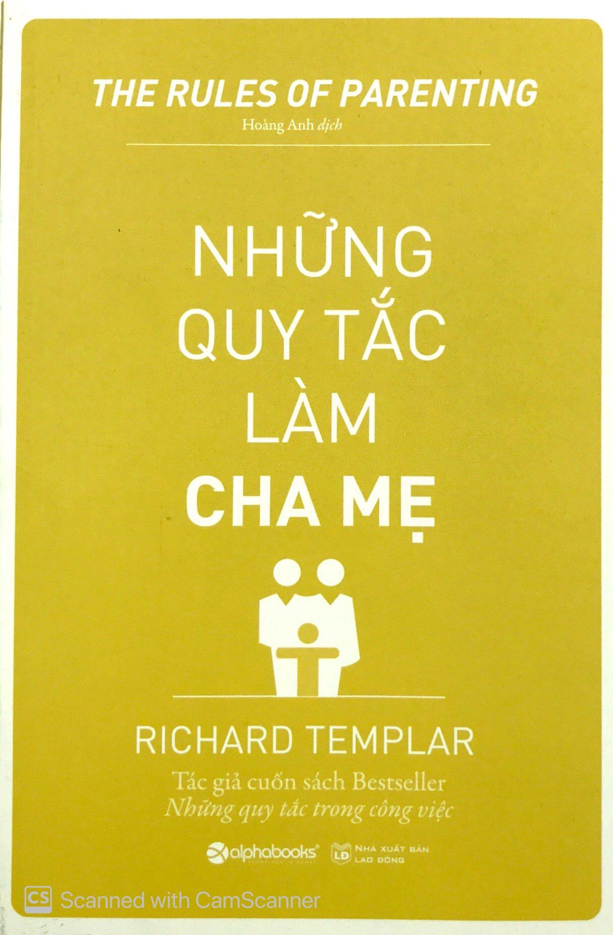 Những Quy Tắc Làm Cha Mẹ (Tái Bản 2019)