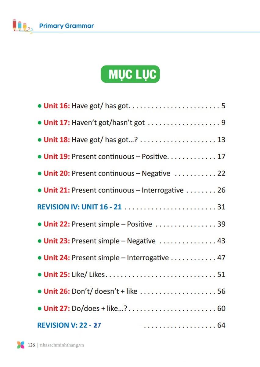 Primary Grammar - Ngữ Pháp Tiếng Anh Theo Chủ Đề (Lớp 3 - Tập 2)