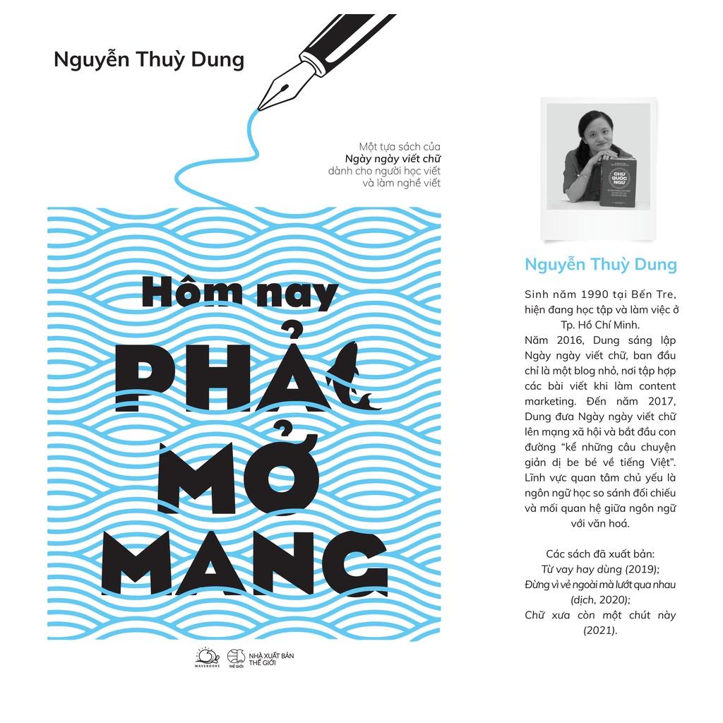 Sách Hôm Nay Phải Mở Mang Nguyễn Thuỳ Dung - Skybooks - BẢN QUYỀN