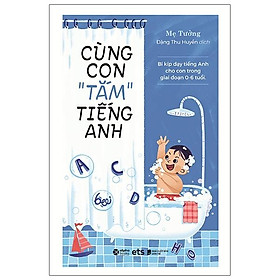Cùng Con Tắm Tiếng Anh (Tái Bản)