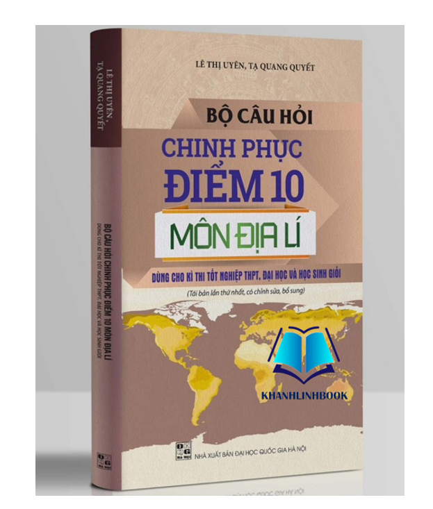 Sách - Bộ câu hỏi chinh phục điểm 10 môn địa lí