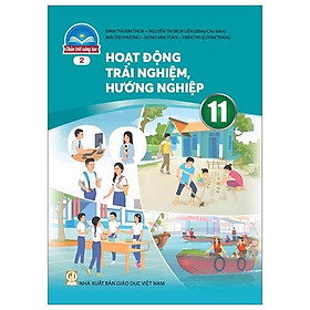 Hoạt Động Trải Nghiệm, Hướng Nghiệp 11 - Bản 2 (Chân Trời) (2023)